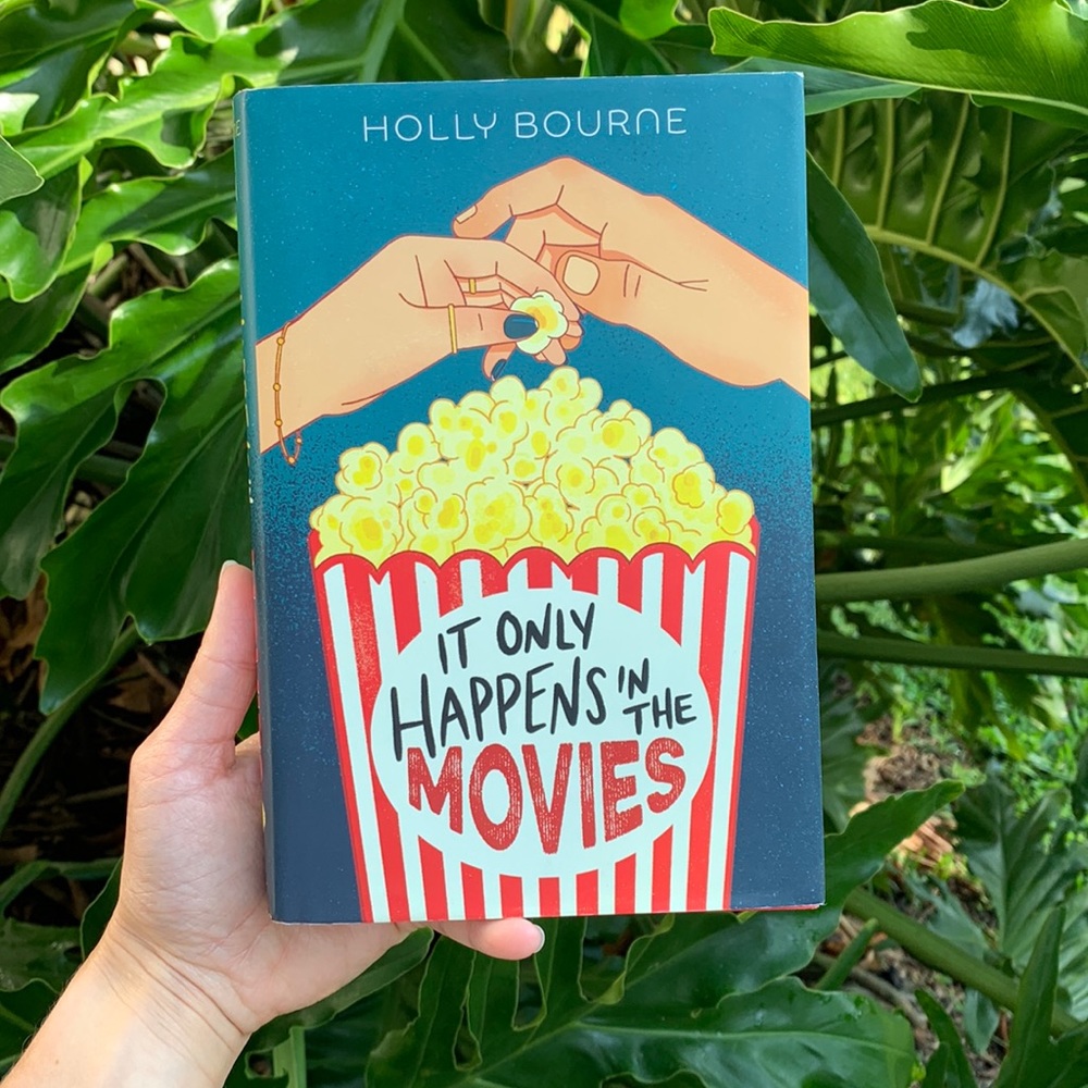 It only happens in the movies book by Holly Bourne